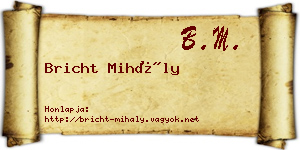Bricht Mihály névjegykártya